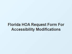 Requesting Accessibility Modifications From Your Hoa