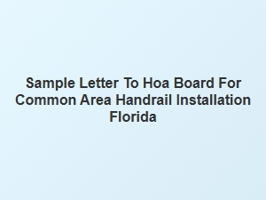 Request a Florida Hoa Common Area Handrail