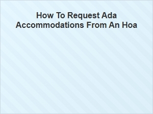 Amending Hoa Bylaws for Ada Accommodations